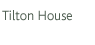 Tilton House - Home